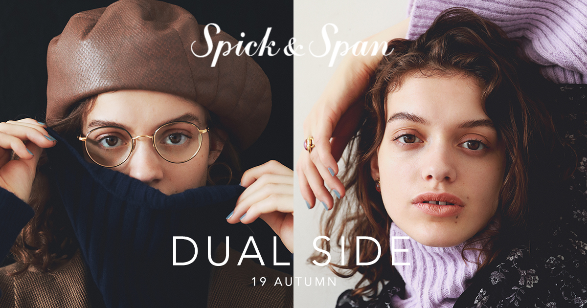 Spick & Span 2019AW SEPTEMBER LOOKBOOK 【DUAL SIDE】